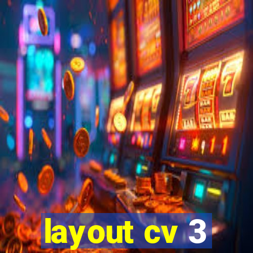 layout cv 3